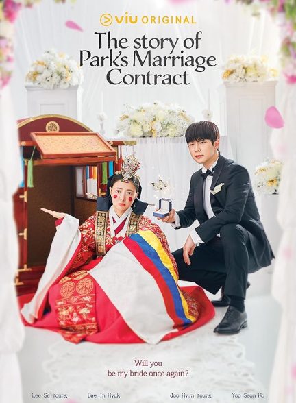 دانلود سریال The Story of Park’s Marriage Contract