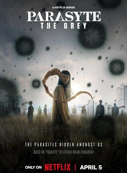 دانلود سریال ۲۰۲۴ Parasyte: The Grey