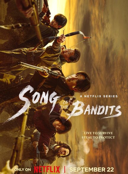 دانلود سریال Song of the Bandits