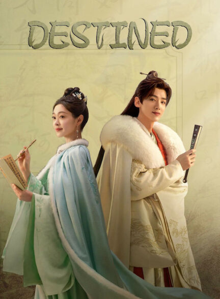 دانلود سریال Destined 2023