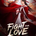 دانلود سریال Fight for Love 2025