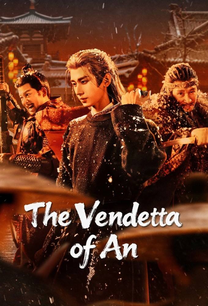 دانلود سریال The Vendetta of An 2025
