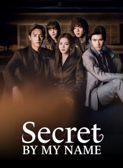 دانلود سریال Secret by My Name 2026