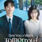 سریال کره ای فردا سرکار میبینمت See You at Work Tomorrow! 2026