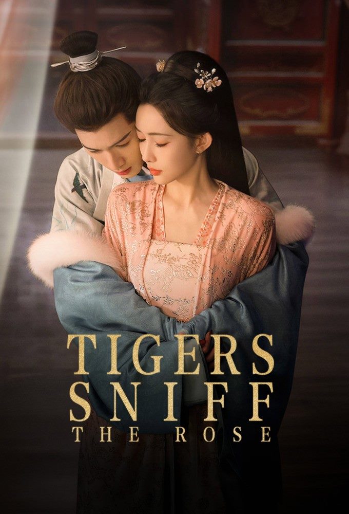دانلود سریال Tigers Sniff the Rose 2026